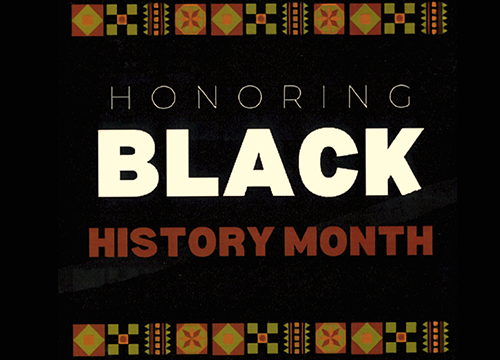 Cover image that says, "Honoring Black History Month" 